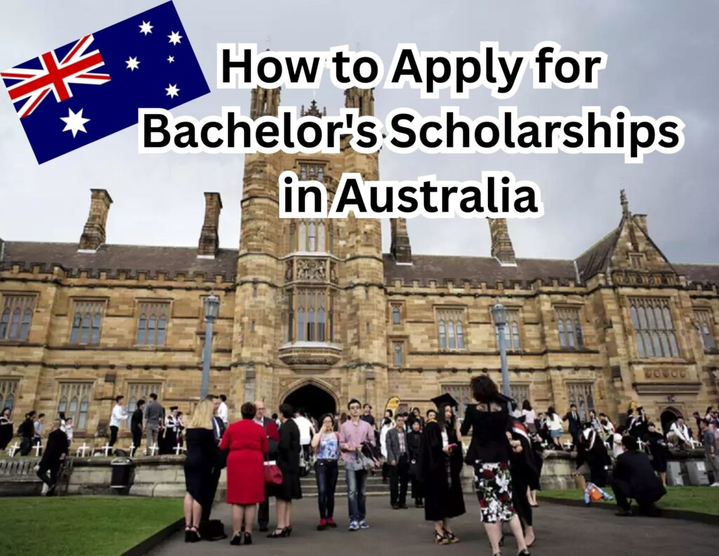 How to Apply for Bachelor's Scholarships in Australia
