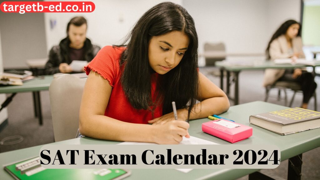 SAT Exam Calendar 2024