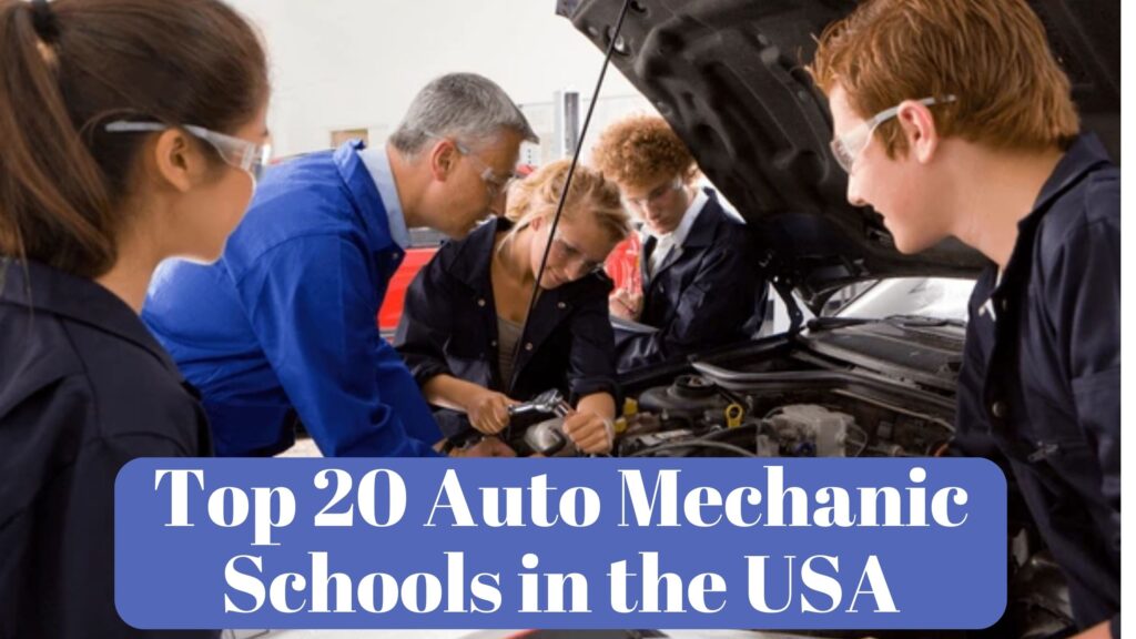 Top 20 Auto Mechanic Schools